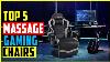 Top 5 Best Massage Gaming Chairs In 2023 The Best Massage Gaming Chairs Reviews